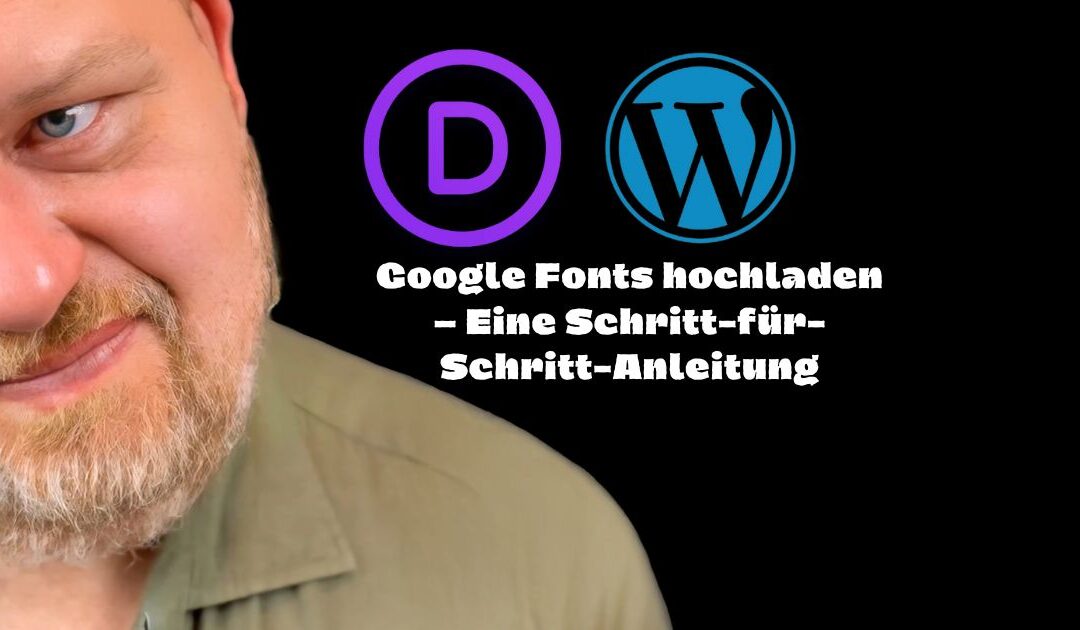 Google Fonts im Divi-Builder hochladen: Schritt-für-Schritt-Anleitung